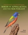 Endangered and Disappearing Birds of Appalachia and the Southeast - Matt Williams - 9780813198361