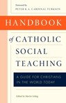 Handbook of Catholic Social Teaching - Martin Schlag - 9780813229324