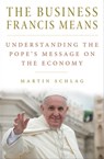 The Business Francis Means - Martin Schlag - 9780813229744