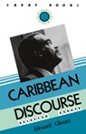 Caribbean Discourse: Selected Essays - Edouard Glissant - 9780813913735
