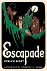 Escapade - Evelyn Scott - 9780813916415
