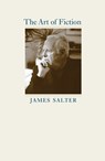The Art of Fiction - James Salter - 9780813939056
