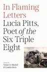 In Flaming Letters - Lucia Pitts - 9780813954066