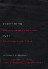 Everything Lost - William S Burroughs - 9780814253830