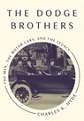The Dodge Brothers - Charles K. Hyde - 9780814332474