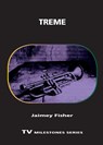 Treme - Jaimey Fisher - 9780814341513