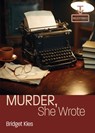 Murder, She Wrote - Bridget Kies - 9780814350119