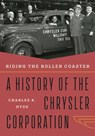 Riding the Roller Coaster - Charles K. Hyde - 9780814352205