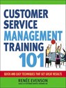 Customer Service Management Training 101 - Renee Evenson - 9780814417164