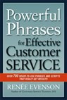 Powerful Phrases for Effective Customer Service - Renee Evenson - 9780814420331