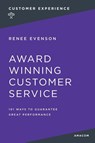 Award Winning Customer Service - Renee Evenson - 9780814474549