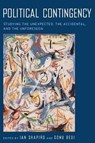 Political Contingency - Ian Shapiro ; Sonu Bedi - 9780814740446