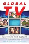 Global TV - Denise D Bielby ; C. Lee Harrington - 9780814786345