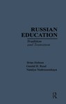 Russian Education - Brian Holmes ; Gerald H. Read ; Natalya Voskresenskaya - 9780815311690