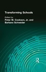 Transforming Schools - PETER W.,  Jr. Cookson ; Barbara L. Schneider - 9780815312574