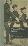 Victorian Urban Settings - Debra N. Mancoff ; D.J. Trela - 9780815319498