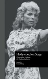 Hollywood on Stage - Kimball King - 9780815328230