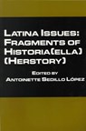 Latina Issues - Antoinette S. Lopez - 9780815334064