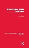 Reading and Loving - Leila Berg - 9780815373568
