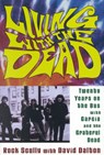 Living with the Dead - Rock Scully ; David Dalton - 9780815411635