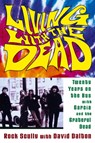 Living with the Dead - Rock Scully ; David Dalton - 9780815411635