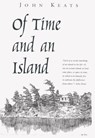 Of Time and an Island - John Keats - 9780815602118