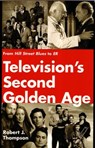 Television's Second Golden Age - Robert J. Thompson - 9780815605041