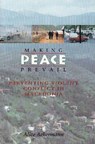 Making Peace Prevail - Alice Ackermann - 9780815606024