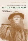 In the Wilderness - Charles Dudley Warner - 9780815624936