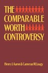 Comparable Worth Controversy - Henry Aaron ; Cameran M. Lougy - 9780815700418