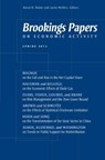 Brookings Papers on Economic Activity - ROMER,  Herman Royer Professor of Political Economy David H ; Wolfers, Professor of Economics and Public Policy Justin - 9780815727491