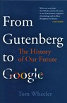 From Gutenberg to Google - Tom Wheeler - 9780815735328