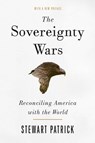 The Sovereignty Wars - Stewart Patrick - 9780815737810