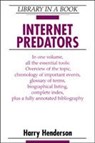 Internet Predators - HENDERSON,  Harry - 9780816057399