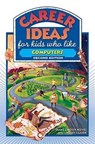 Career Ideas for Kids Who Like Computers - REEVES,  Diane Lindsey - 9780816065431