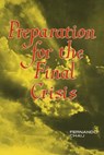 Preparation for the Final Crisis - Fernando Chaij - 9780816309399