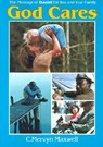 God Cares: The Message of Daniel for You and Your Family - C. Mervyn Maxwell - 9780816314171