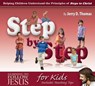 Step by Step: Helping Children Understand the Principles of Steps to Christ - Jerry D. Thomas - 9780816322770