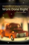 WORK DONE RIGHT - David Dominguez - 9780816522668