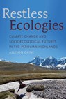 Restless Ecologies - Allison Caine - 9780816554164