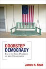 Doorstep Democracy - James H. Read - 9780816656790