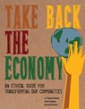 Take Back the Economy - J. K. Gibson-Graham ; Jenny Cameron ; Stephen Healy - 9780816676071