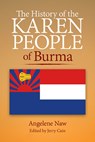 The History of the Karen People of Burma - Angelene Naw - 9780817018382