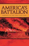America's Battalion - LEHRACK,  Otto J. - 9780817354978