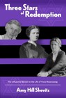 Three Stars of Redemption - Amy Hill Shevitz - 9780817362683