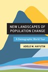 New Landscapes of Population Change - Adele M. Hayutin - 9780817925352