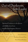 Out of Darkness, Into Light - Jamal Rahman ; Kathleen Schmitt Elias ; Ann Holmes Redding - 9780819223388