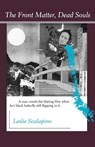 The Front Matter, Dead Souls - Leslie Scalapino - 9780819562951