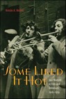 Some Liked It Hot - Kristin A. McGee - 9780819569677
