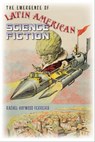 The Emergence of Latin American Science Fiction - Rachel Haywood Ferreira - 9780819570833